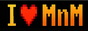I Love MnM Badge